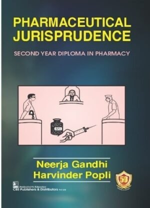 Pharmaceutical Jurisprudence (Second Year Diploma In Pharmacy)