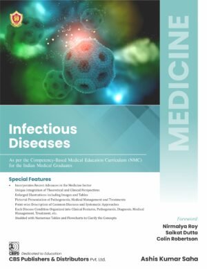 MEDICINE- Infectious Diseases (As per the Competency-based Medical Education Curriculum (NMC) for the Indian Medical Graduates