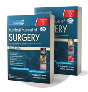 Manipal Manual of Surgery Set of 2 Volumes