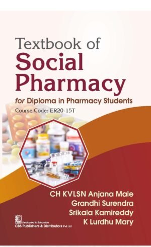 Textbook of Social Pharmacy for Diploma in Pharmacy Students Course Code ER20-15T