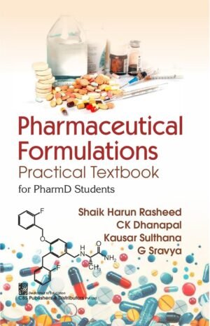Pharmaceutical Formulations Practical Textbook for PharmD Students