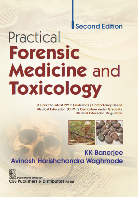 Practical Forensic Medicine and Toxicology