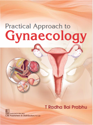 Practical Approach to Gynaecology
