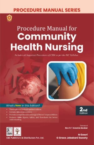 Procedure manual for Community Health Nursing