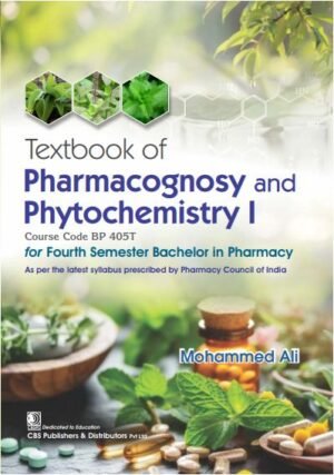 Textbook of Pharmacognosy and Phytochemistry I