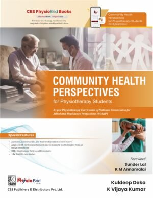 Community Health Perspectives for Physiotherapy Students
