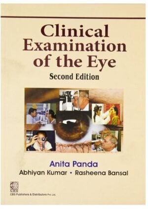 Clinical Examination Of The Eye 2Ed (Pb 2016)
