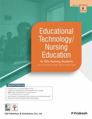 Educational Technology/Nursing Education for BSc Nursing Students