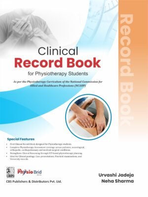 Clinical Record Book for Physiotherapy Students