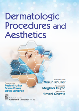 Dermatologic Procedures and Aesthetics