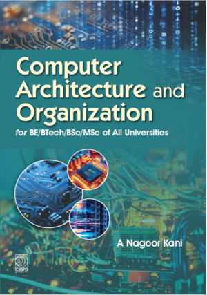 Computer Architecture and Organization for BE/BTech/BSc/MSc of all Universities