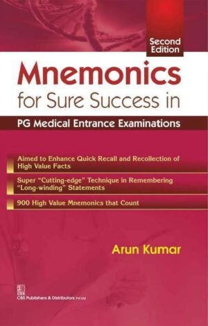 Mnemonics For Sure Success In Pg Medical Entrance Examinations,2E (Pb 2016)