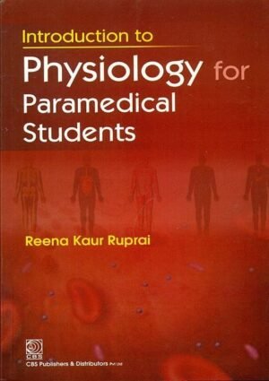 Introduction To Physiology For Paramedical Students (Pb 2017)