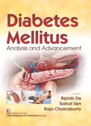 Diabetes Mellitus Analysis and Advancement