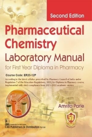 Pharmaceutical Chemistry Laboratory Manual for First Year Diploma in Pharmacy