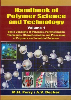 Handbook Of Polymer Science And Technology, Vol. 1