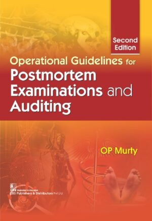 Operational Guidelines for Postmortem Examinations and Auditing