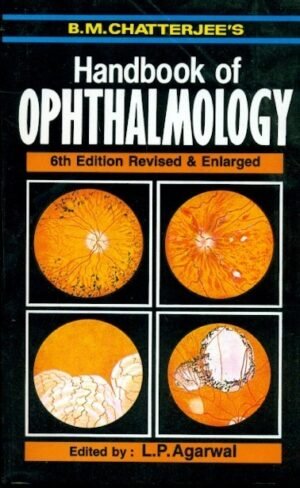 Handbook of Ophthalmology, 6E (Revised & Enlarged)