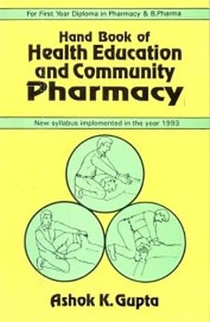 Hand Book of Health Education and Community Pharmacy