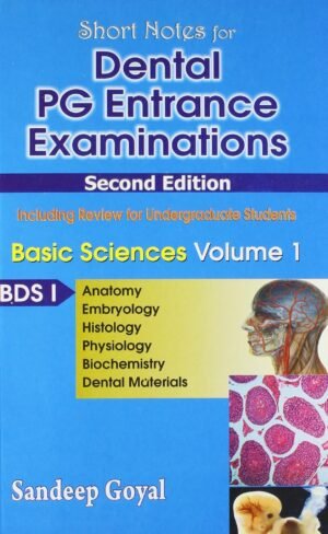 Dental Pg Entrance Examinations 2/E Vol 1