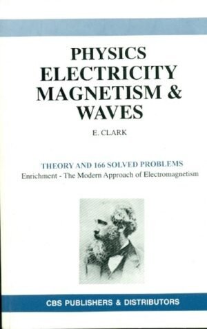 Physics Electricity Magnetism & Waves (Pb)
