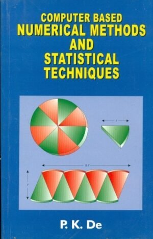 Computer Based Numerical Methods And Statistical Techniques