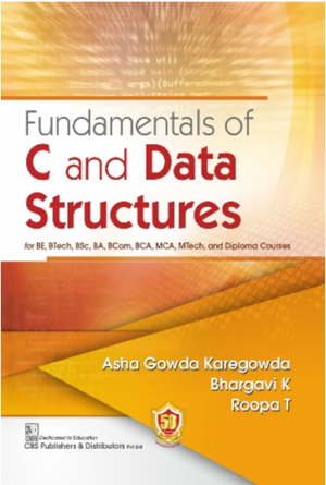 Fundamentals of C and Data Structures