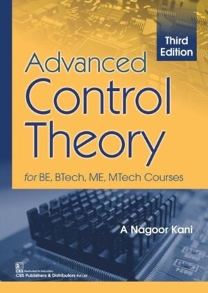ADVANCED CONTROL THEORY 3ED (PB 2022)