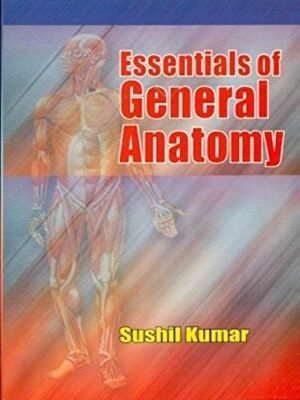 Essentials of General Anatomy