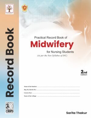 Practical Record Book of Midwifery for Nursing Students