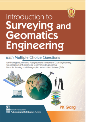 Introduction to Surveying and Geomatics Engineering