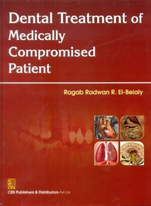 Dental Treatment of Medically Compromised Patient