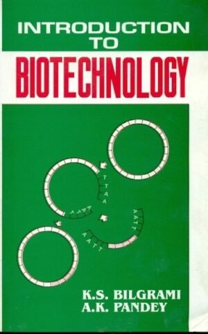 Introduction To Biotechnology