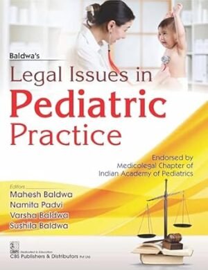 Baldwa's Legal Issues in Pediatric Practice