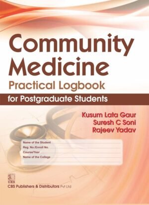 Community Medicine Practical Logbook for Postgraduate Students