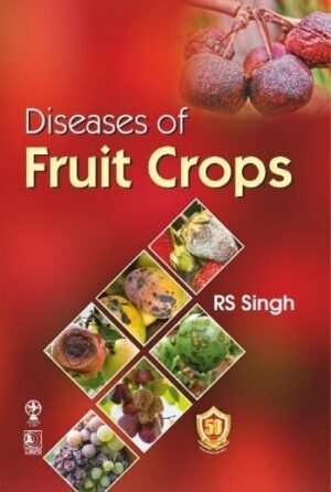 Diseases of Fruit Crops