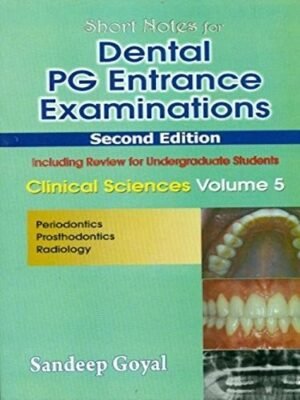 Dental Pg Entrance Examinations (Vol. 5)