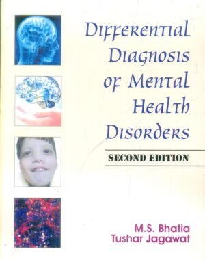 DIFFERENTIAL DIAGNOSIS OF MENTAL HEALTH DISORDERS 2ED