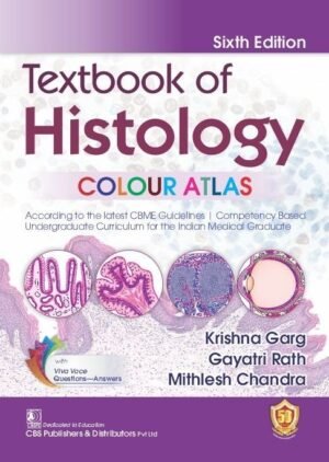 Textbook of Histology:Color Atlas