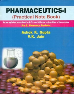 Pharmaceutics - I (Practical Note Book)