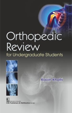 Orthopedic Review for Undergraduate Students