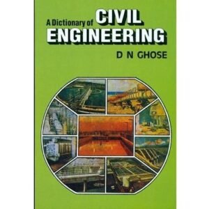 A Dictionary Of Civil Engineering (Pb 2014)