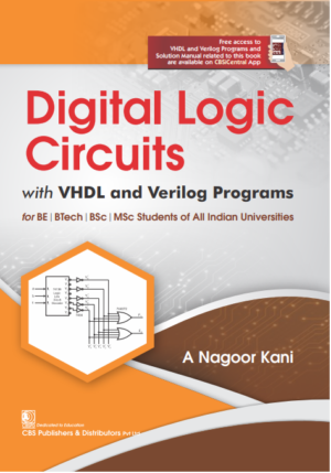 Digital Logic Circuits with VHDL and Verilog Programs for BE | BTech | BSc | MSc Students of All Indian Universities