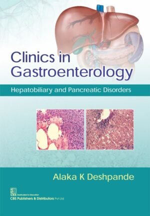 Clinics in Gastroenterology Hepatobiliary and Pancreatic Disorders