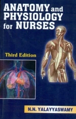 Anatomy and Physiology for Nurses