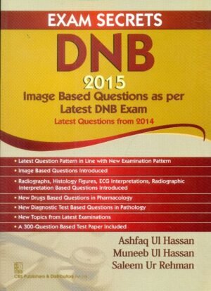 Exam Secrets Dnb 2015 Image Based Questions As Per Latest Dnb Exam Latest Questions From 2014 (Pb 2015)