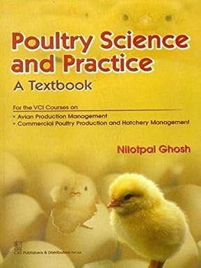 Poultry Science and Practice:  A Textbook