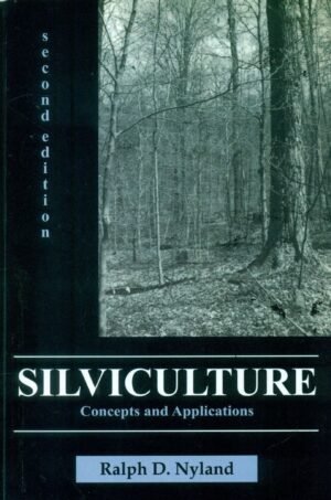 Silviculture Concepts And Applications (Pb 2014)