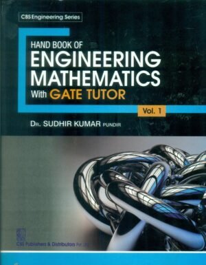 Handbook Of Engineering Mathematics With Gate Tutor Vol.1 (Pb2016)