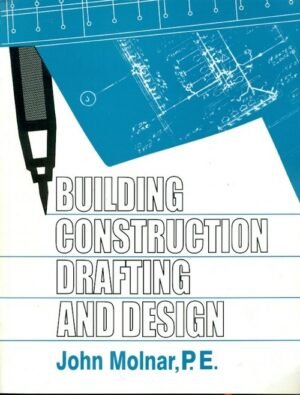 Building Construction Drafting And Design